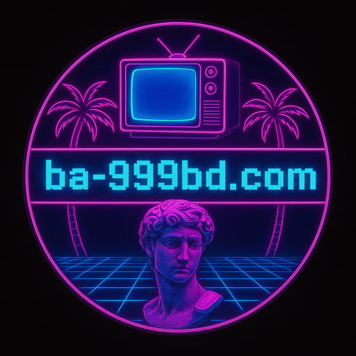 ba999bd নিরাপদ অনলাইন গেমিং প্ল্যাটফর্ম